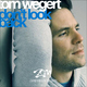 Tom Wegert Don't Look Back