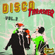 Various Artists - Disco Trasher Vol.3 Various Artists - Disco Trasher Vol.3