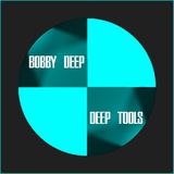 Deep Tools by Bobby Deep mp3 download