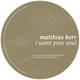 Matthias Korr - I Want Your Soul