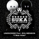 Unknownz Feat. Eva Menson I Was Here