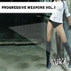 Various Artists - Progressive Weapons Vol.1