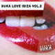 Various Artists - Suka Love Ibiza Vol.2
