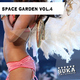 Various Artists - Space Garden Vol.4
