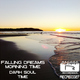Falling Dreams Morning Time / Dark Soul / Time