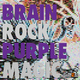 Brain Rock - Purple Magic