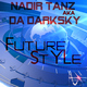 Nadir Tanz Aka Da Darksky Future Style Nadir Tanz Aka Da Darksky Future Style