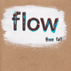 Flow - Free Fall Flow - Free Fall
