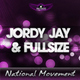 Jordy Jay & Fullsize - National Movement