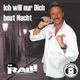 Dj Ralli - Ich Will Nur Dich Heut Nacht Dj Ralli - Ich Will Nur Dich Heut Nacht