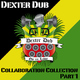 Dexter Dub - Collaboration Collection Part 1