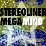 Mega Mind by Stereoliner mp3 download