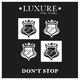 Luxure Feat. Gosha Don't Stop