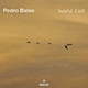 Pedro Balse - World Chill