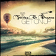 Thieves Of Dreams Get On Up