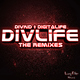 Divkid & Digitalife Divlife the Remixes
