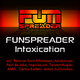 Funspreader Intoxication Funspreader Intoxication