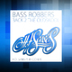 Bass Robbers - Back 2 the Oldskool