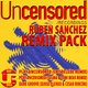 Ruben Sanchez - Remix Pack Ruben Sanchez - Remix Pack