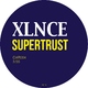 Xlnce - Supertrust Xlnce - Supertrust