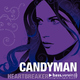 The Candyman - Heartbreaker
