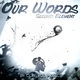 Second Element - Our Words
