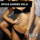 Various Artists Space Garden Vol.6 Various Artists Space Garden Vol.6