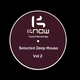 Various Artists - Know Thyself Selected Deep House Vol 2