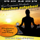 Ricardo M - Kurt Tepperwein Methode: Rauchen Aufgeben! (Meditation in Wort und Klang)