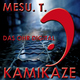 Mesu.T. Kamikaze