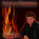 Tommy O. - Total in Flammen