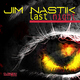 Jim Nastik - Last Night