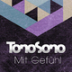 Tonosono - Mit Gef&uuml;hl