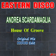 Andrea Scardamaglia House of Groove