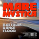 Mare Mystica - Baltrum Dancefloor