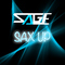 Sax Up by Sage mp3 downloads
