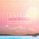 Just Karl New World Mettylectro Remix