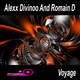 Alexx Divinoo And Romain D - Voyage