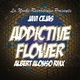 Javi Cejas - Addictive Flower Javi Cejas - Addictive Flower