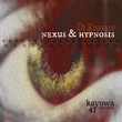 Di Rugerio - Nexus / Hypnosis Di Rugerio - Nexus / Hypnosis