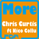 Chris Curtis ft Nico Collu - More