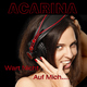Acarina - Wart nicht auf mich Acarina - Wart nicht auf mich