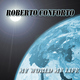 Roberto Conforto - My World My Life