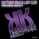 Matthew Gold & Lady Cleo Perverse Beauty