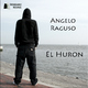 Angelo Raguso - El Huron