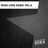 Suka Love Dubai Vol.3 by Various Artists mp3 download