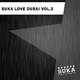 Various Artists Suka Love Dubai Vol.3