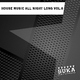 Various Artists House Music All Night Long, Vol. 6