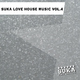 Various Artists Suka Love House Music Vol.4