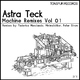 Astra Teck - Machine Remixes, Vol. 1